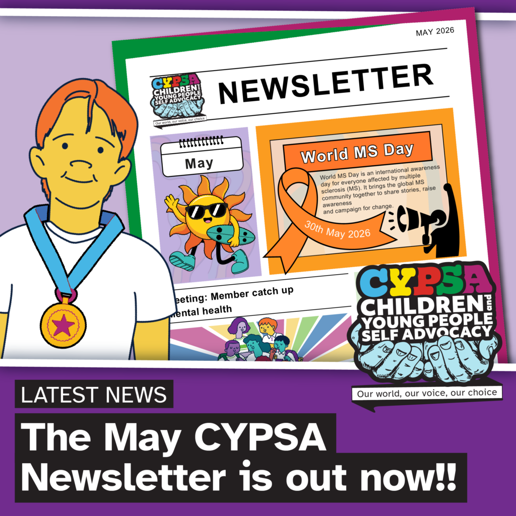 On the left is an illustration of a young person wearing a gold medal around their neck, on the right is a reproduction of the front cover of the newsletter. On the bottom of the image is some text that reads: The May CYPSA Newsletter is out now!!